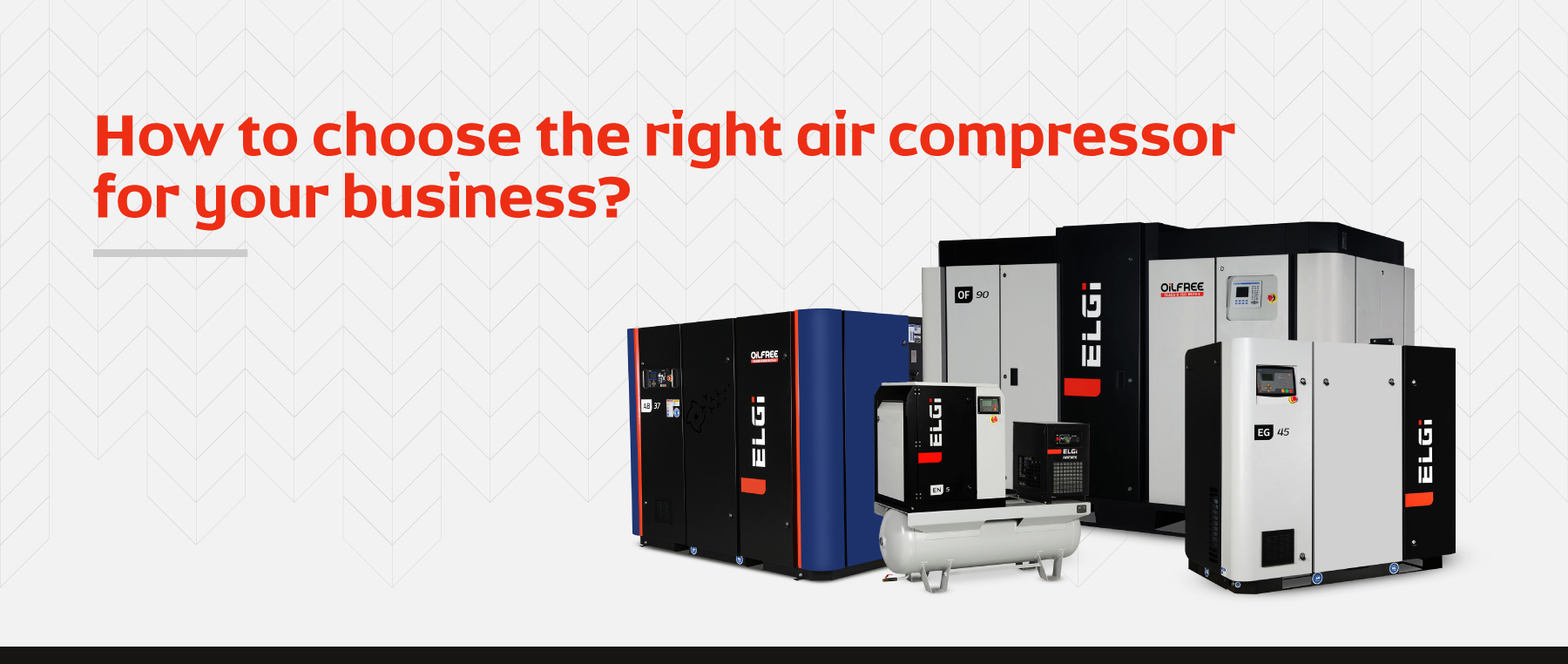 How To Choose The Right Air Compressor?
