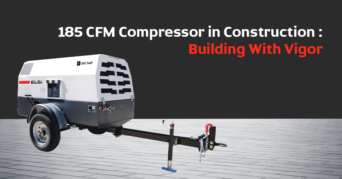 185 CFM Compressor in Construction